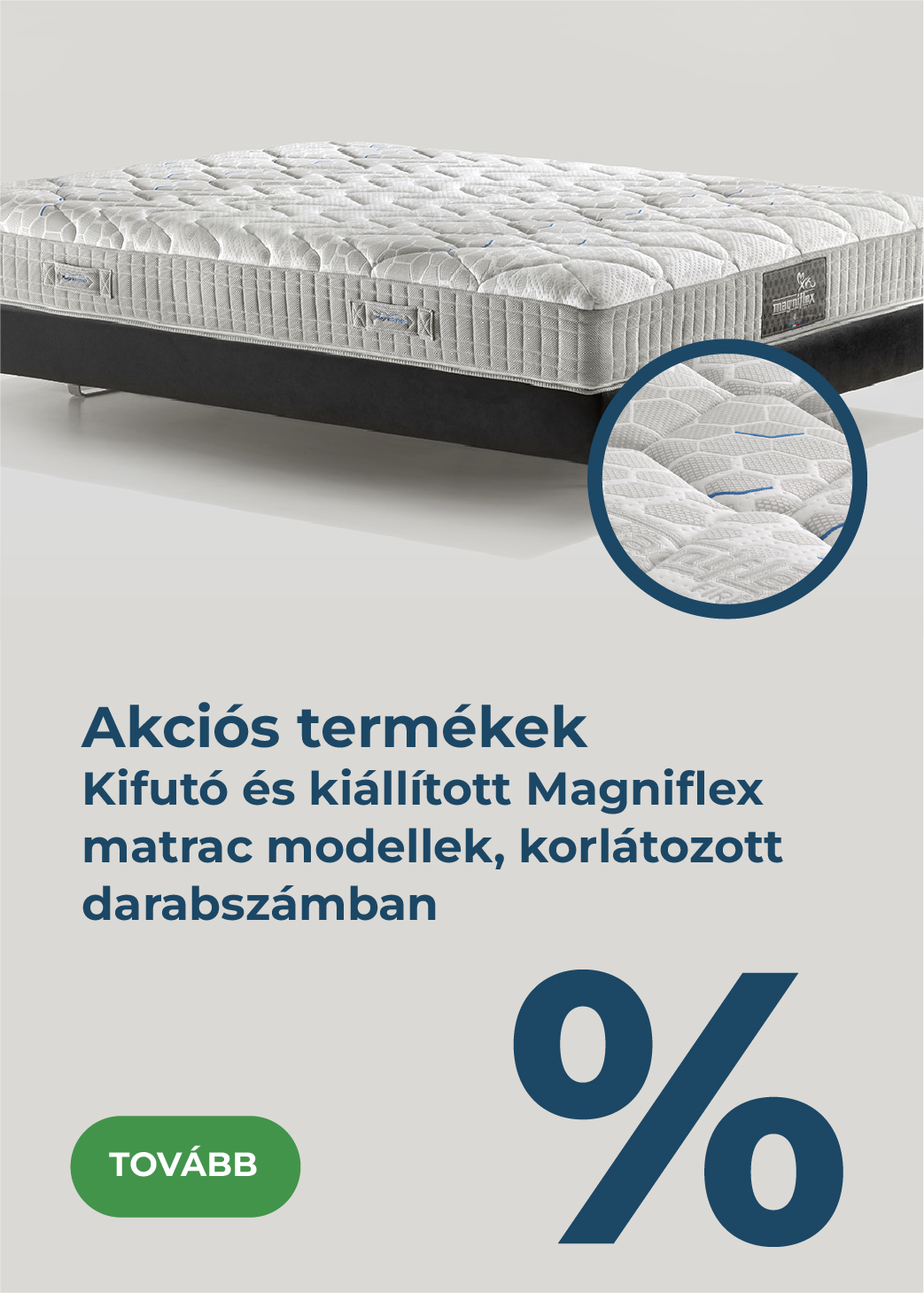 Akciós és kifutó Magniflex matracok